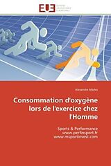 Couverture cartonnée Consommation d'oxygène lors de l'exercice chez l'Homme de Alexandre Marles