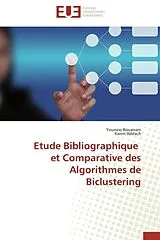 Kartonierter Einband (Kt) Etude Bibliographique et Comparative des Algorithmes de Biclustering von Youness Bouanani, Karim Addach