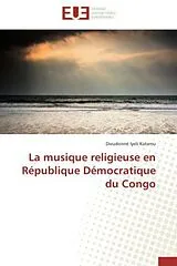 Kartonierter Einband (Kt) La musique religieuse en République Démocratique du Congo von Dieudonné Iyeli Katamu