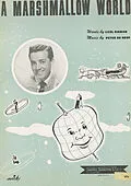 E-Book (pdf) A Marshmallow World von Peter De Rose, Carl Sigman