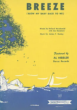 E-Book (pdf) Breeze (Blow my Baby back to me) von James F. Hanley, Joe Goodwin, Ballard Macdonald