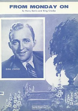 E-Book (pdf) From Monday On von Harry Barris, Bing Crosby