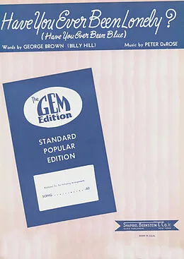 E-Book (pdf) Have You Ever Been Lonely? (Have You Ever Been Blue) von Peter De Rose, George Brown