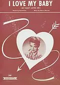 E-Book (epub) I Love My Baby (My Baby Loves Me) von Harry Warren, Bud Green