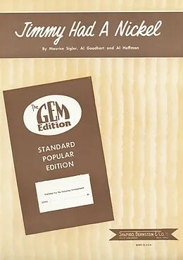 E-Book (epub) Jimmy Had A Nickel von Maurice Sigler, Al Goodhart, Al Hoffman