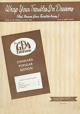 E-Book (pdf) Wrap Your Troubles In Dreams (And Dream Your Troubles Away) von Harry Barris, Ted Koehler, Billy Moll