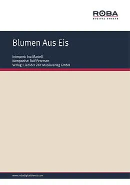 E-Book (pdf) Blumen Aus Eis von Ralf Petersen, Ingeburg Branoner
