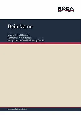 E-Book (epub) Dein Name von Walter Bartel, Monika Jacobs