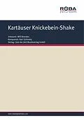 E-Book (pdf) Kartäuser Knickebein-Shake von Karl Schinsky, Franz Felder