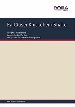E-Book (epub) Kartäuser Knickebein-Shake von Karl Schinsky, Franz Felder