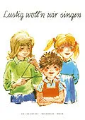 E-Book (pdf) Lustig woll'n wir singen von Renate Trimolt