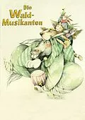 E-Book (epub) Die Waldmusikanten von Rudi Werion