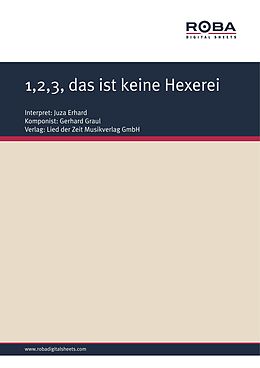 E-Book (epub) 1,2,3, das ist keine Hexerei von Gerhard Graul, Karl-Heinz Huter
