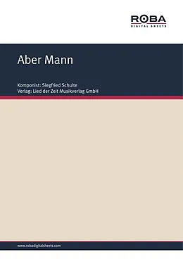 E-Book (pdf) Aber Mann von Siegfried Schulte, Monika Jacobs