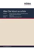 E-Book (pdf) Aber Sie küsst so schön von Bernhard Bohlke