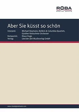 E-Book (epub) Aber Sie küsst so schön von Bernhard Bohlke
