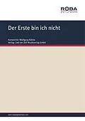 E-Book (pdf) Der Erste bin ich nicht von Wolfgang Kähne, Bernhard Bohlke