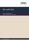 E-Book (pdf) Die rauhe See von Wolfgang Kähne, Andreas Wolter, Horst Hoffmann
