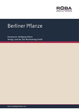 E-Book (pdf) Berliner Pflanze von Wolfgang Kähne, D. Lange, R. Hurdelhey