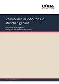 E-Book (pdf) Ich hab' mir im Robotron ein Mädchen gebaut von Wolfgang Kähne, Gerd Halbach