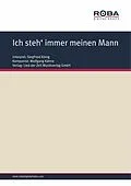 E-Book (epub) Ich steh immer meinen Mann von Wolfgang Kähne, Fred Neumann