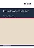E-Book (pdf) Ich warte auf dich alle Tage von Wolfgang Kähne, Ursula Upmeier