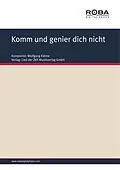 E-Book (pdf) Komm und genier dich nicht von Wolfgang Kähne, Fred Neumann