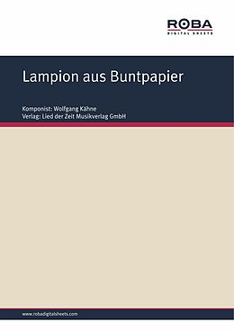 E-Book (epub) Lampion aus Buntpapier von Wolfgang Kähne, Wolfgang Brandenstein