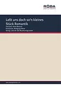 E-Book (pdf) Laßt uns doch so'n kleines Stück Romantik von Wolfgang Kähne, Hans Joachim Fürböter