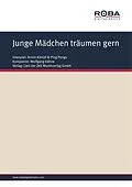 E-Book (pdf) Junge Mädchen träumen gern von Wolfgang Kähne, Ulli Dietrich