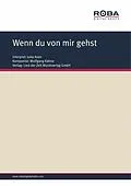 E-Book (pdf) Wenn du von mir gehst von Wolfgang Kähne, Ursula Upmeier