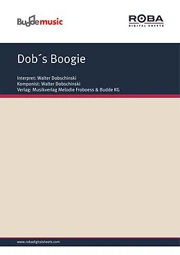 E-Book (pdf) Dob´s Boogie von Walter Dobschinski