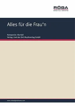 E-Book (epub) Alles für die Frau'n von Willy Schüller