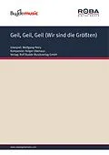 E-Book (pdf) Geil, Geil, Geil (Wir sind die Größten) von Tom Card