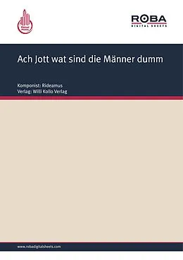 E-Book (pdf) Ach Jott wat sind die Männer dumm von Walter Kollo, Rideamus
