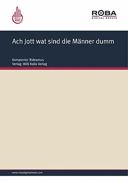 E-Book (epub) Ach Jott wat sind die Männer dumm von Walter Kollo, Rideamus