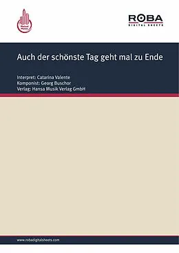 E-Book (epub) Auch der schönste Tag geht mal zu Ende von Christian Bruhn, Georg Buschor