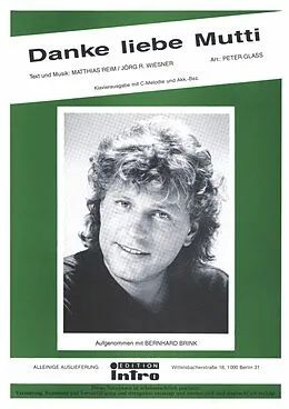 E-Book (epub) Danke liebe Mutti von Matthias Reim, Jörg R. Wiesner