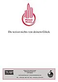 E-Book (pdf) Du weisst nichts von deinem Glück (Long Live Love) von Chris Andrews, Günter Loose