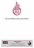 E-Book (epub) Sei ein bisschen lieb zu mir, Peter von H. Doll, Günther Schwenn, Will Meisel