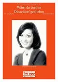 E-Book (epub) Wärst du doch in Düsseldorf geblieben von Georg Buschor, Christian Bruhn