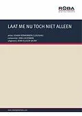E-Book (epub) LAAT ME NU TOCH NIET ALLEEN von DAN LACKSMAN, JOHAN VERMINNEN