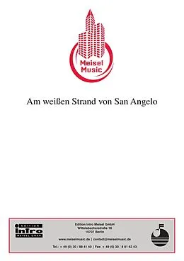 E-Book (pdf) Am weißen Strand von San Angelo von B. Dietrich, G. Dominioni, K. Gehrke