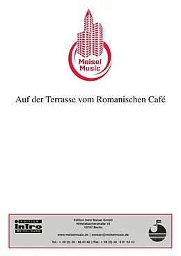 E-Book (pdf) Auf der Terrasse vom Romanischen Café von Kurt Schwabach, Fred Sonny, Paul Mann