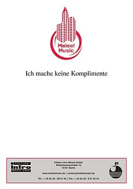 E-Book (pdf) Ich mache keine Komplimente von Fred Jay, Dieter Zimmermann