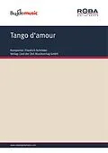 E-Book (pdf) Tango d'amour von Friedrich Schröder, Erich Scheffler