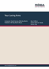 E-Book (epub) Your Loving Arms von Billy Ray Martin, David Harrow