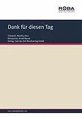 E-Book (epub) Dank für diesen Tag von Arndt Bause, Dieter Schneider