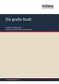 E-Book (pdf) Die große Stadt von Helmut Nier, Willy Schüller