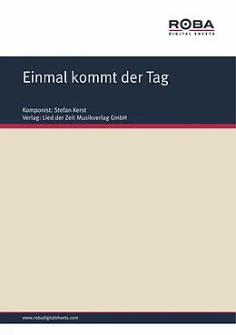 E-Book (epub) Einmal kommt der Tag von Stefan Kerst, Klaus Eidam